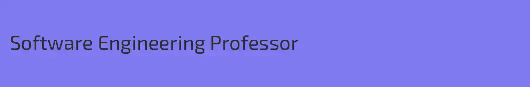 Software Engineering Professor